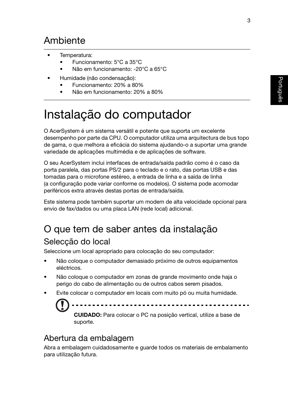 Ambiente, Instalação do computador, O que tem de saber antes da instalação | Selecção do local, Abertura da embalagem | Acer RL80 User Manual | Page 207 / 764