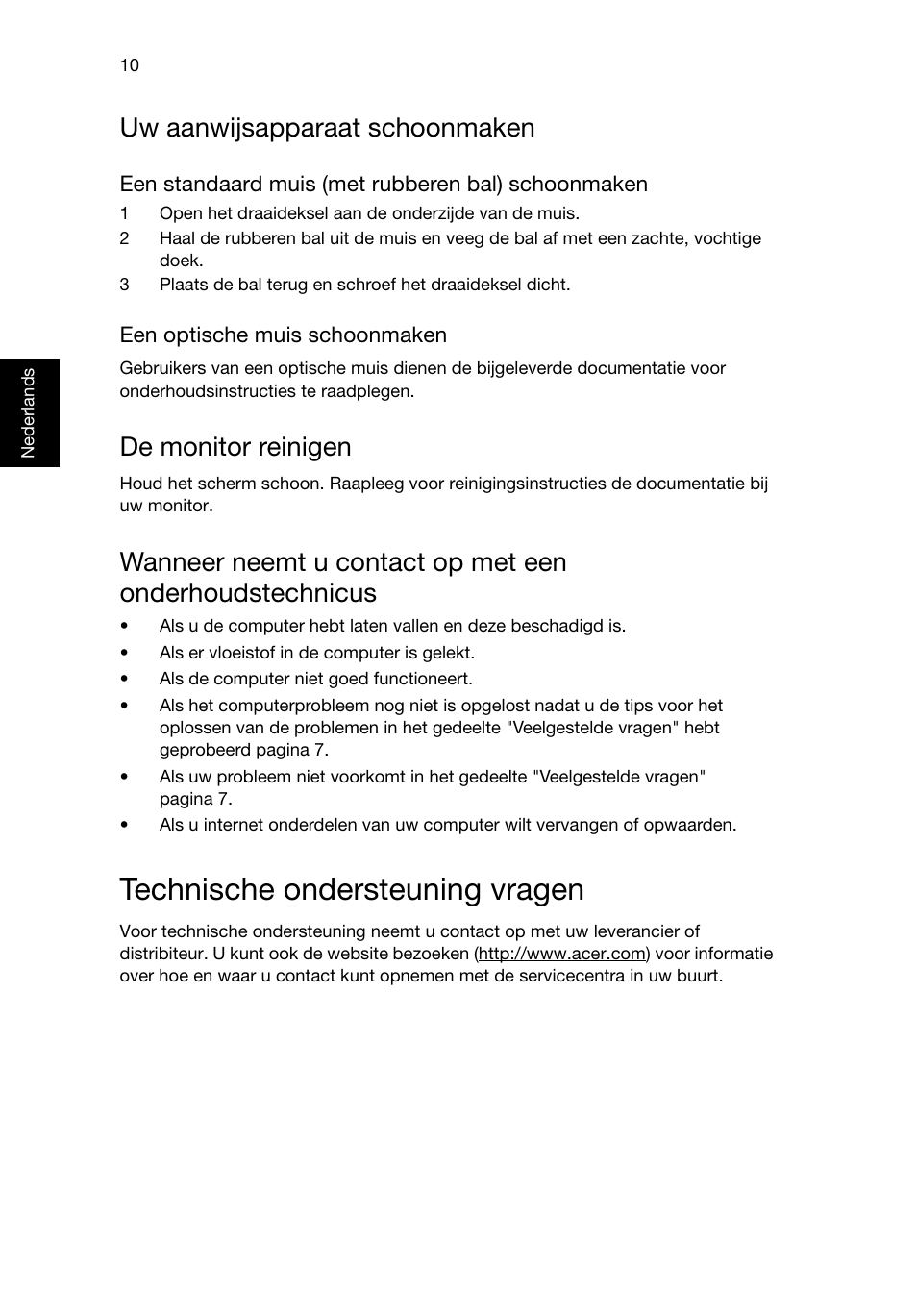 Technische ondersteuning vragen, Uw aanwijsapparaat schoonmaken, De monitor reinigen | Acer RL80 User Manual | Page 266 / 764