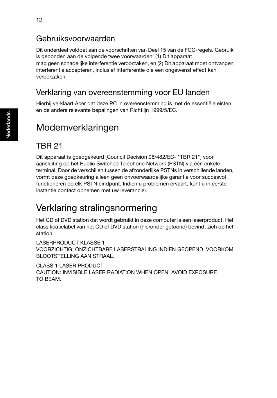 Modemverklaringen, Verklaring stralingsnormering, Gebruiksvoorwaarden | Verklaring van overeenstemming voor eu landen, Tbr 21 | Acer RL80 User Manual | Page 268 / 764