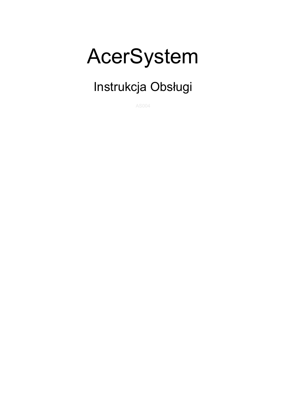 Polski, Acersystem, Instrukcja obsługi | Acer RL80 User Manual | Page 409 / 764