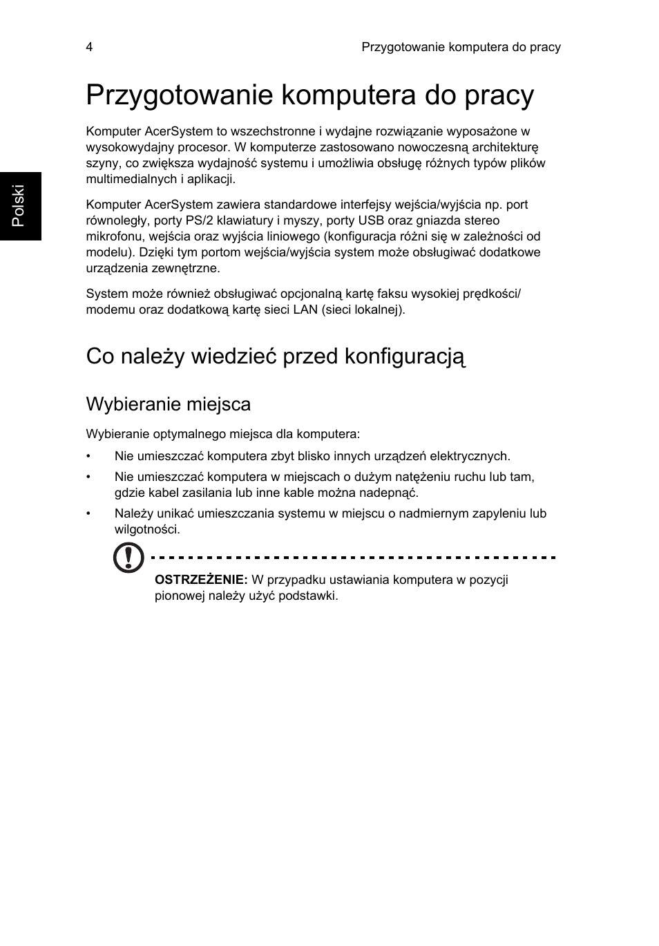 Przygotowanie komputera do pracy, Co należy wiedzieć przed konfiguracją, Wybieranie miejsca | Acer RL80 User Manual | Page 422 / 764