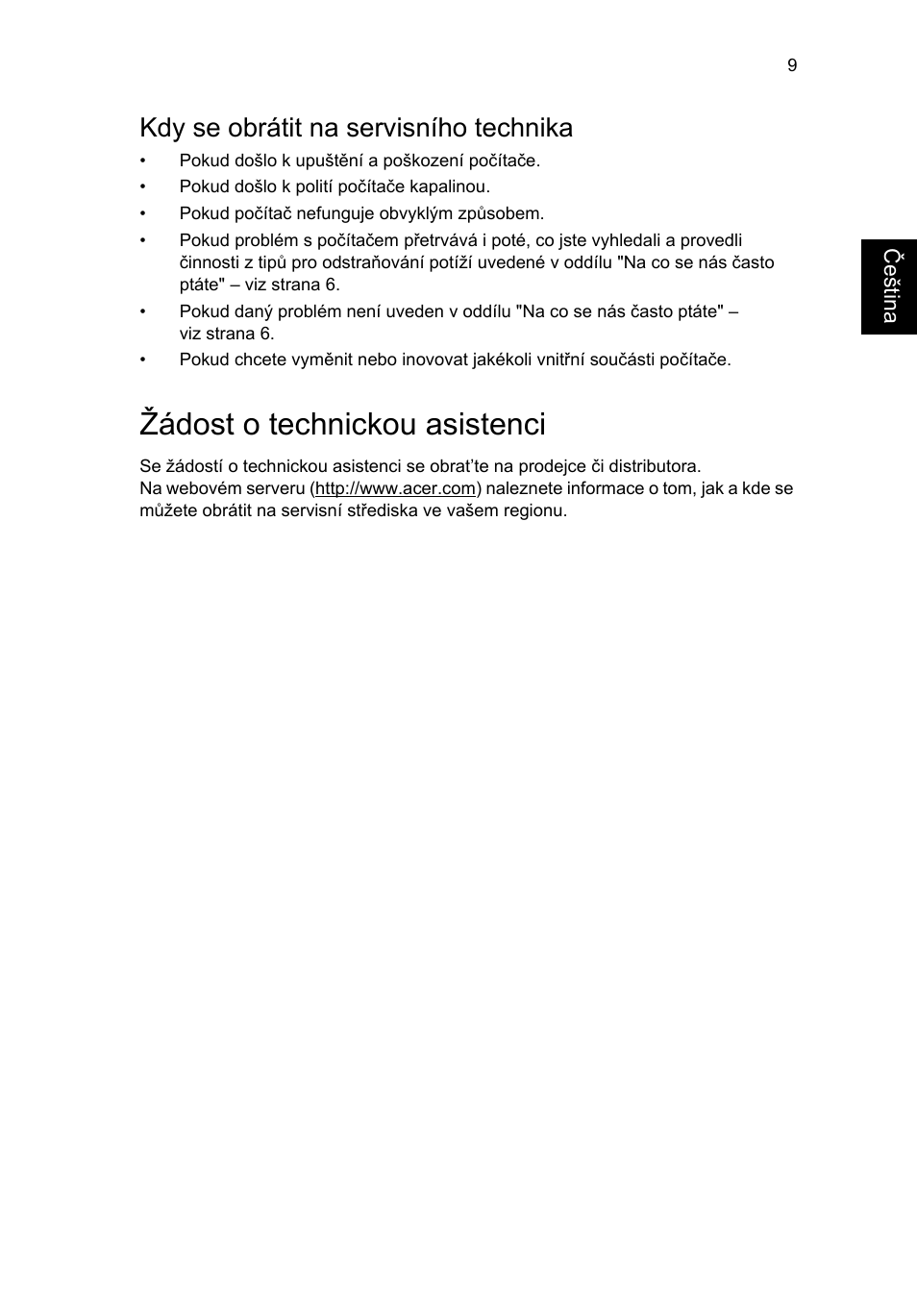 Žádost o technickou asistenci, Kdy se obrátit na servisního technika | Acer RL80 User Manual | Page 481 / 764