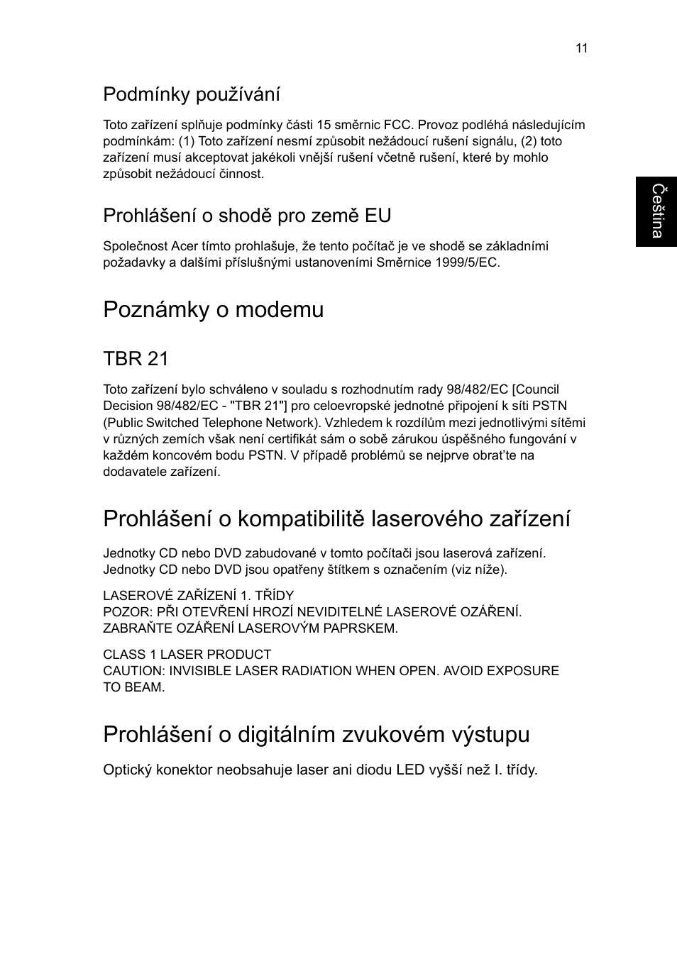 Poznámky o modemu, Prohlášení o kompatibilitě laserového zařízení, Prohlášení o digitálním zvukovém výstupu | Podmínky používání, Prohlášení o shodě pro země eu, Tbr 21 | Acer RL80 User Manual | Page 483 / 764