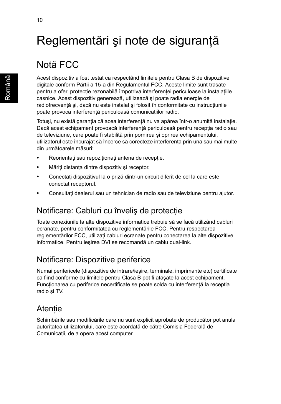 Reglementări şi note de siguranţă, Notă fcc, Notificare: cabluri cu înveliş de protecţie | Notificare: dispozitive periferice, Atenţie | Acer RL80 User Manual | Page 508 / 764