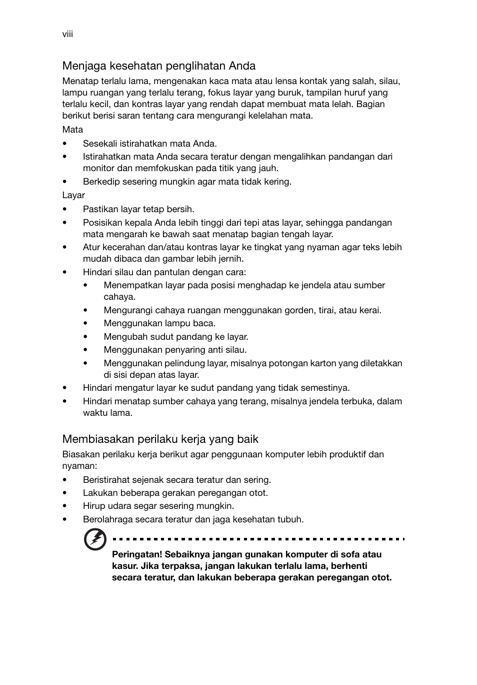 Menjaga kesehatan penglihatan anda, Membiasakan perilaku kerja yang baik | Acer RL80 User Manual | Page 686 / 764