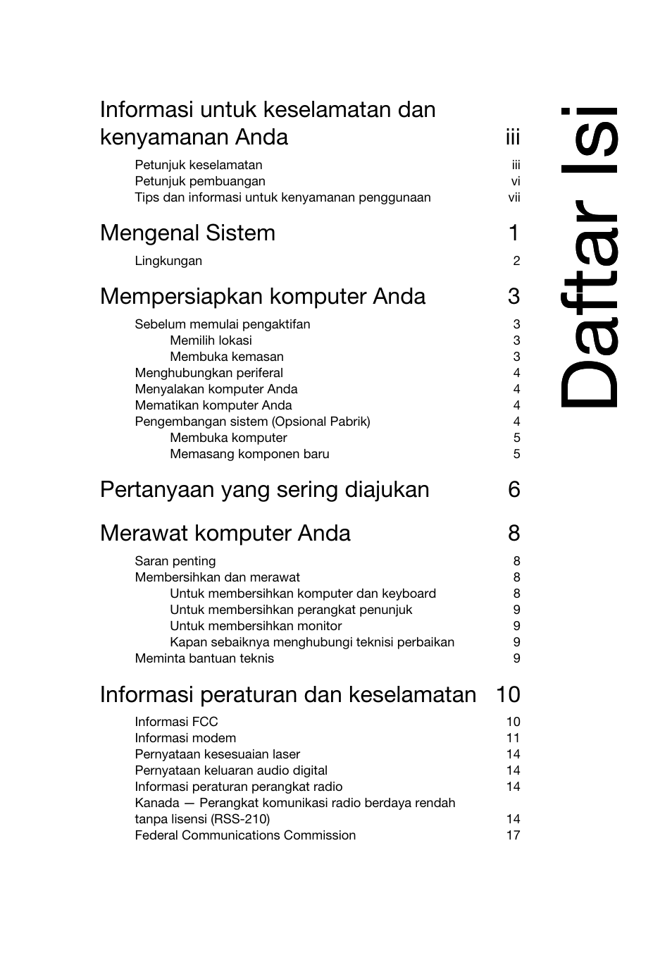 Daftar isi, Mengenal sistem 1, Mempersiapkan komputer anda 3 | Informasi peraturan dan keselamatan 10 | Acer RL80 User Manual | Page 687 / 764