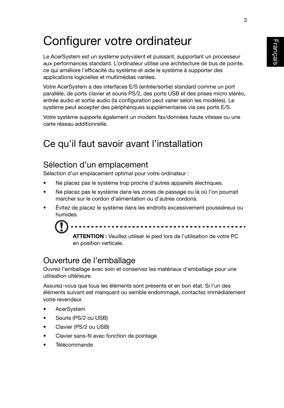 Configurer votre ordinateur, Ce qu’il faut savoir avant l’installation, Sélection d’un emplacement | Ouverture de l’emballage, Français | Acer RL80 User Manual | Page 69 / 764