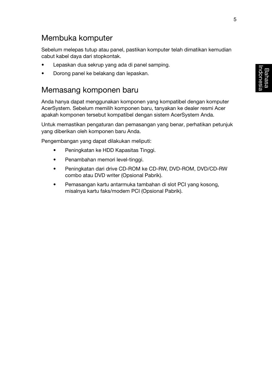 Membuka komputer, Memasang komponen baru | Acer RL80 User Manual | Page 693 / 764