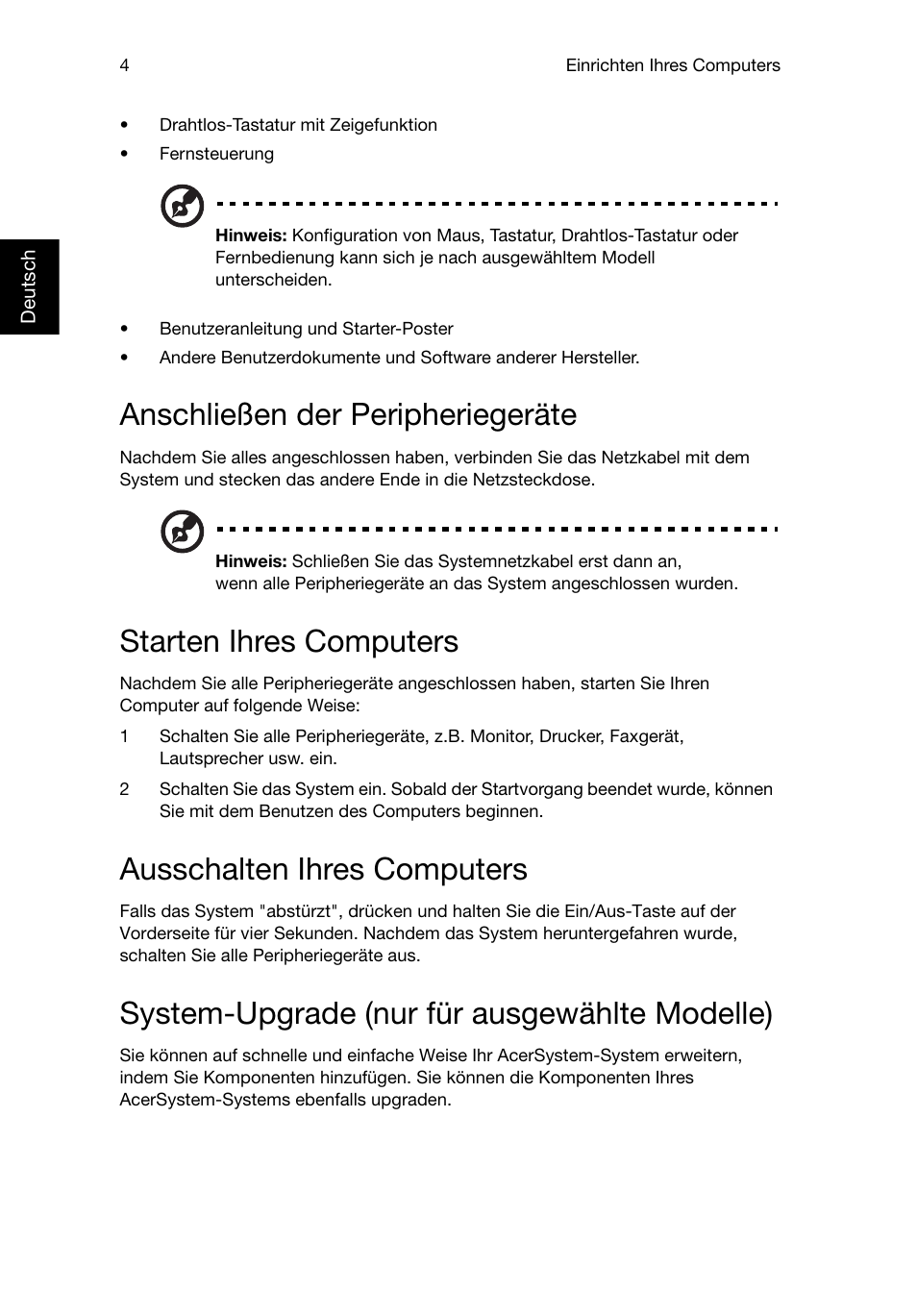 Anschließen der peripheriegeräte, Starten ihres computers, Ausschalten ihres computers | System-upgrade (nur für ausgewählte modelle) | Acer RL80 User Manual | Page 98 / 764