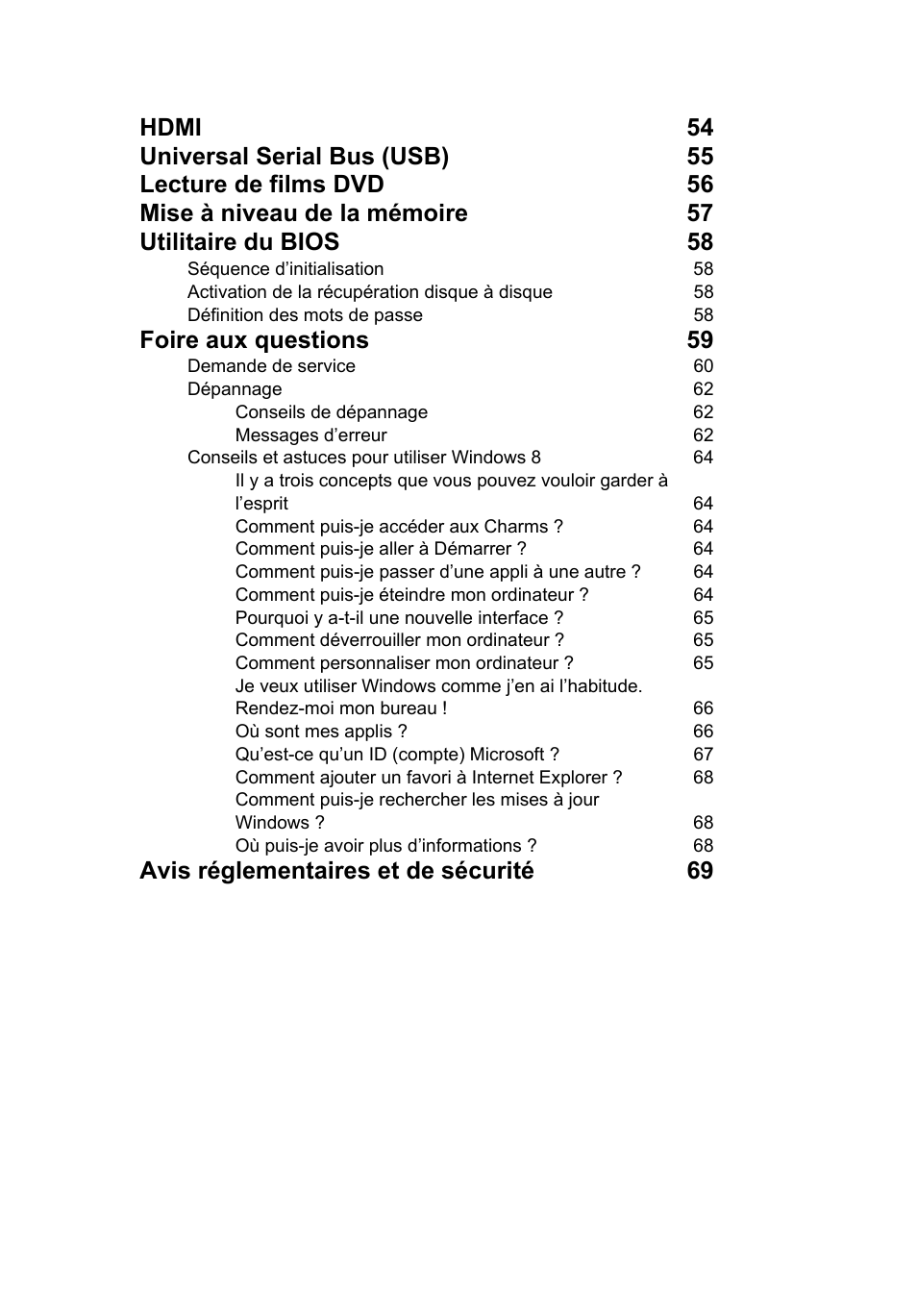 Foire aux questions 59, Avis réglementaires et de sécurité 69 | Acer TravelMate P253-MG User Manual | Page 107 / 2736