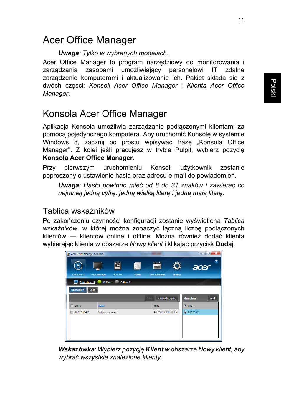 Acer office manager, Konsola acer office manager, Tablica wskaźników | Acer TravelMate P253-MG User Manual | Page 1141 / 2736