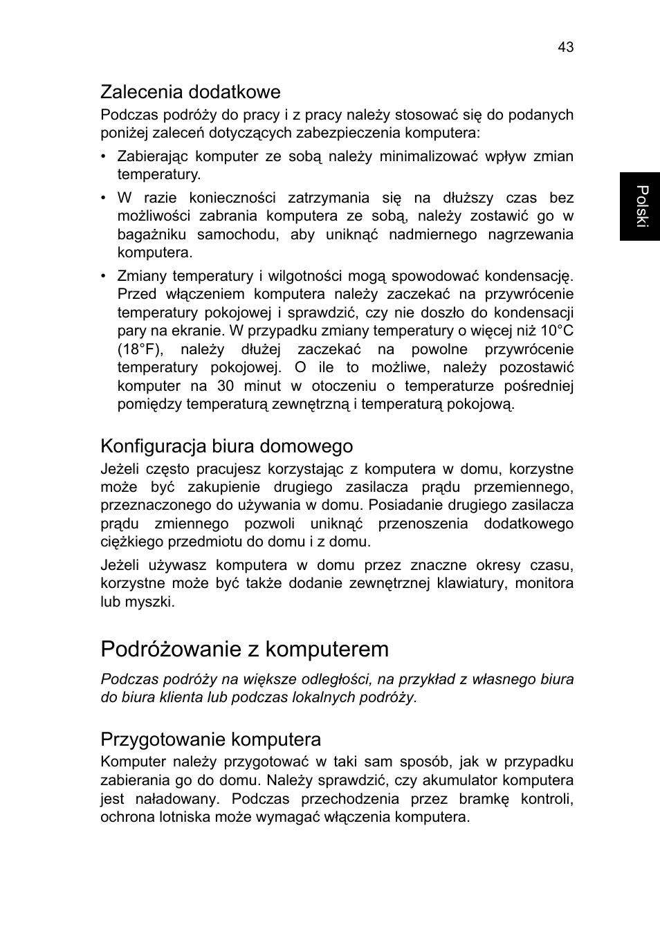 Zalecenia dodatkowe, Konfiguracja biura domowego, Podróżowanie z komputerem | Przygotowanie komputera | Acer TravelMate P253-MG User Manual | Page 1173 / 2736