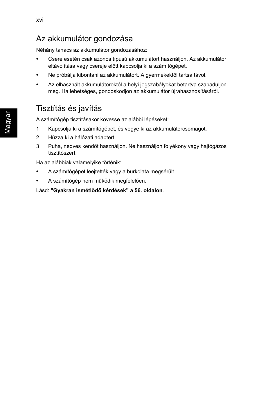 Az akkumulátor gondozása, Tisztítás és javítás | Acer TravelMate P253-MG User Manual | Page 1218 / 2736