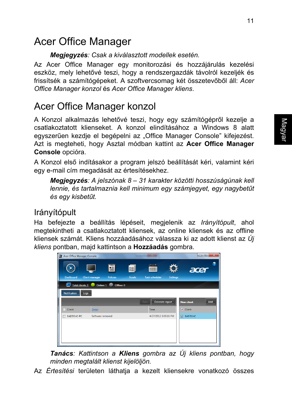 Acer office manager, Acer office manager konzol, Irányítópult | Acer TravelMate P253-MG User Manual | Page 1233 / 2736