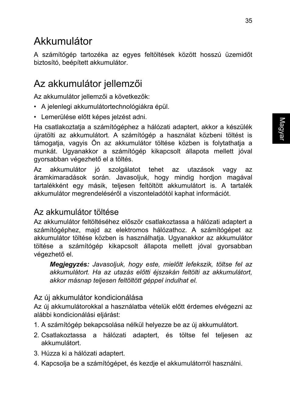 Akkumulátor, Az akkumulátor jellemzői, Az akkumulátor töltése | Acer TravelMate P253-MG User Manual | Page 1257 / 2736