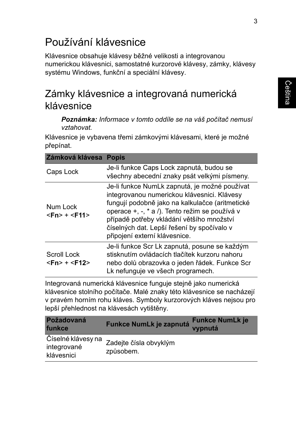 Používání klávesnice | Acer TravelMate P253-MG User Manual | Page 1317 / 2736