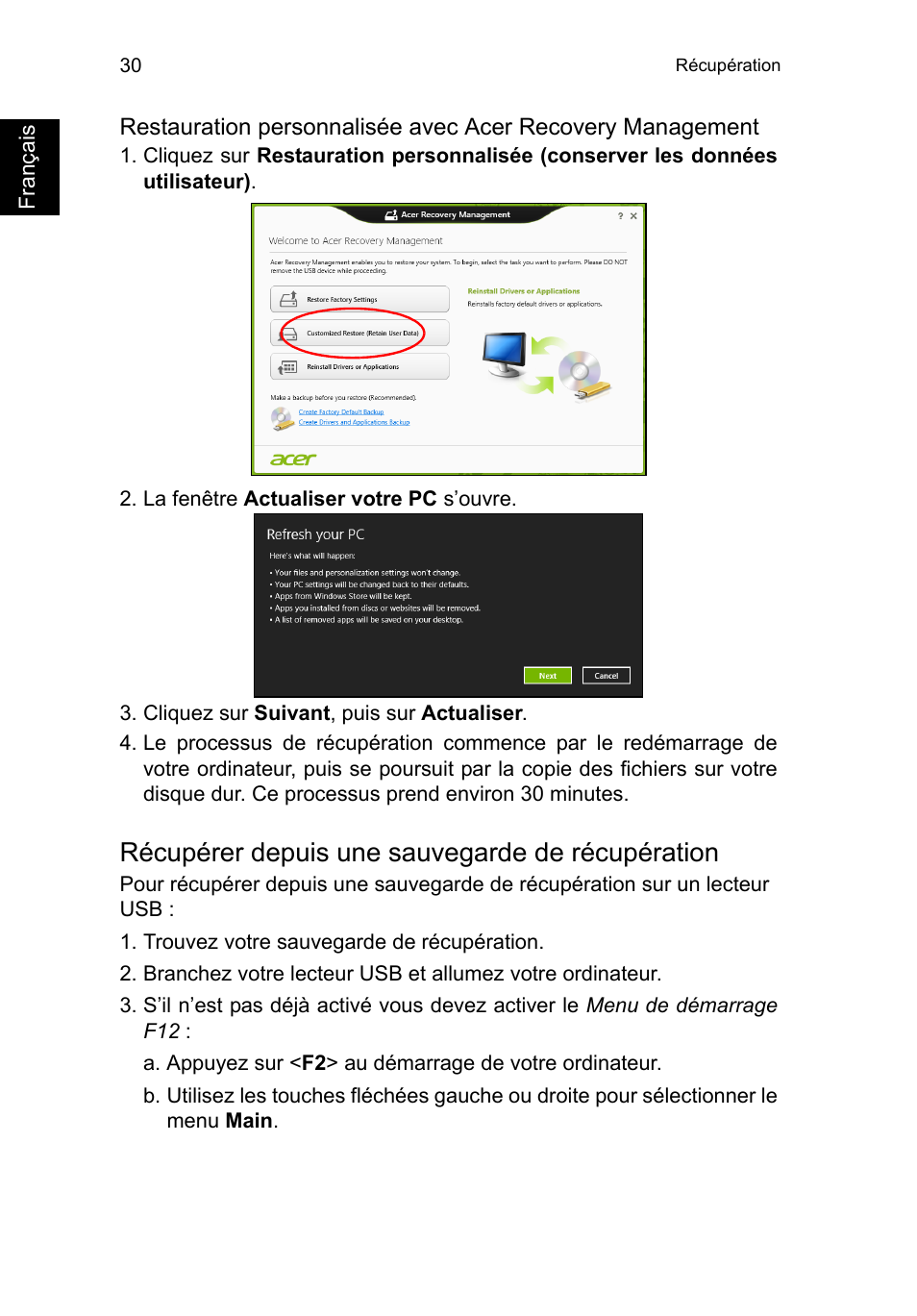 Récupérer depuis une sauvegarde de récupération | Acer TravelMate P253-MG User Manual | Page 138 / 2736