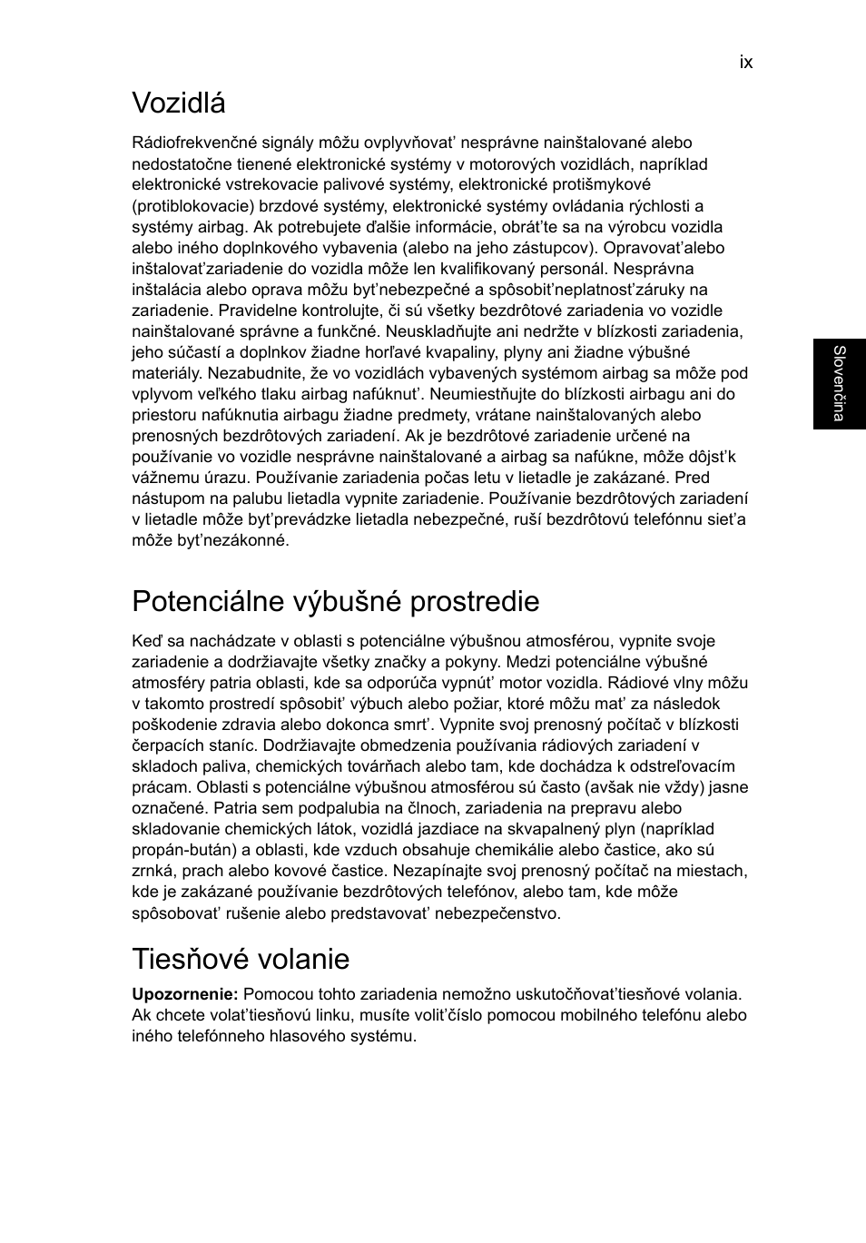 Vozidlá, Potenciálne výbušné prostredie, Tiesňové volanie | Acer TravelMate P253-MG User Manual | Page 1395 / 2736