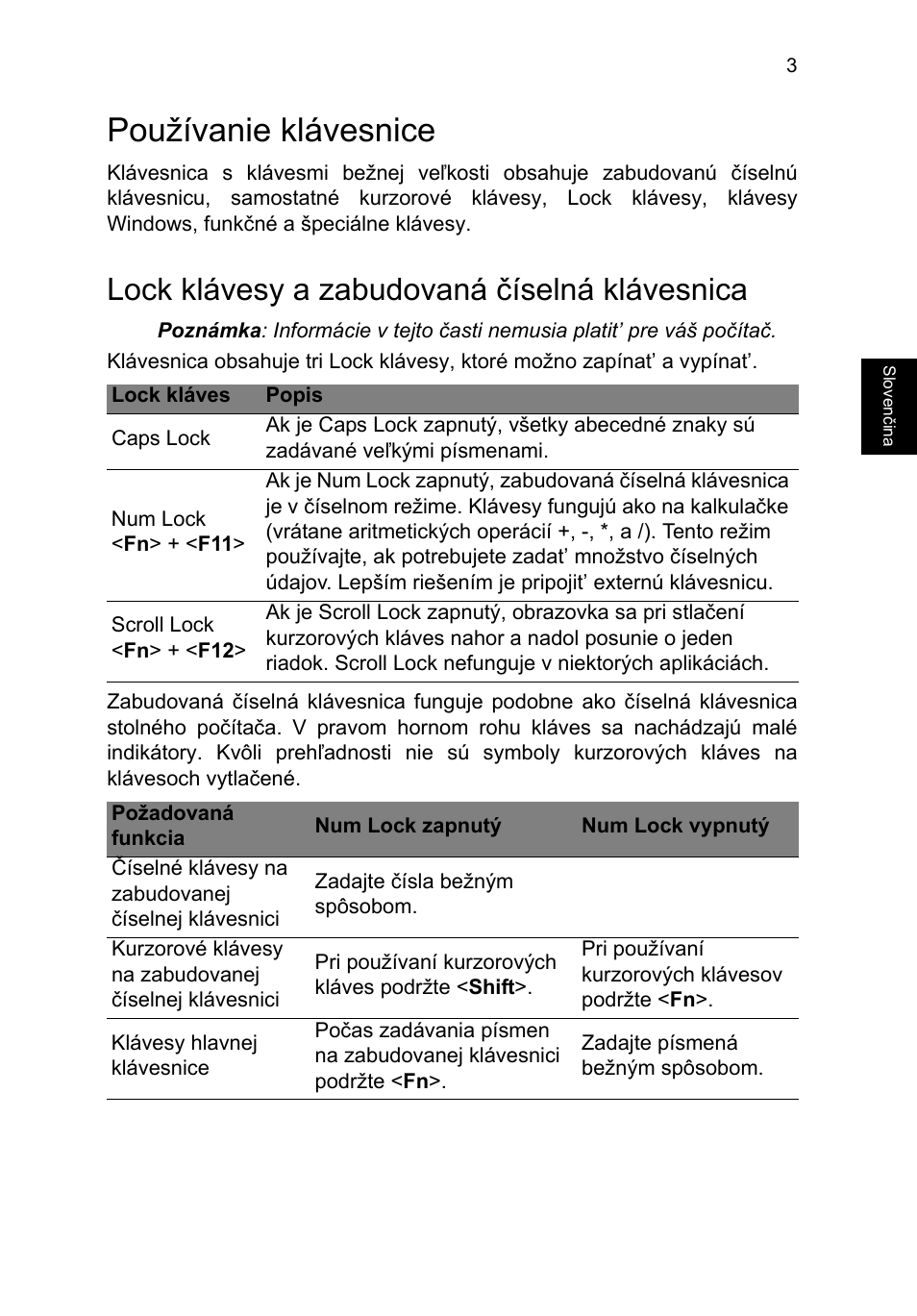 Používanie klávesnice, Lock klávesy a zabudovaná číselná klávesnica | Acer TravelMate P253-MG User Manual | Page 1409 / 2736