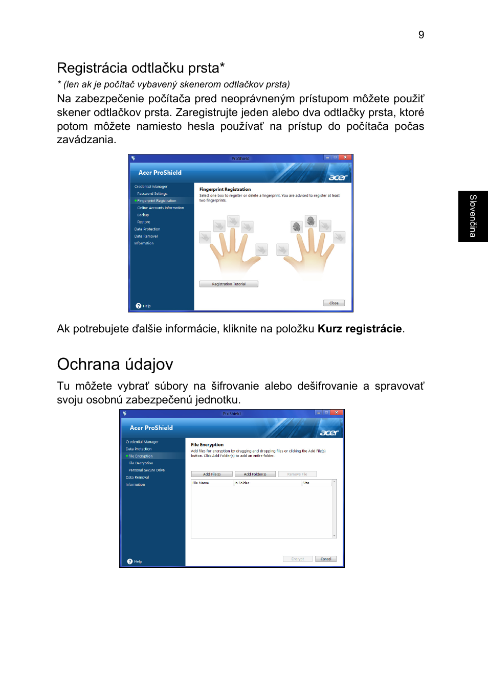 Registrácia odtlačku prsta, Ochrana údajov | Acer TravelMate P253-MG User Manual | Page 1415 / 2736