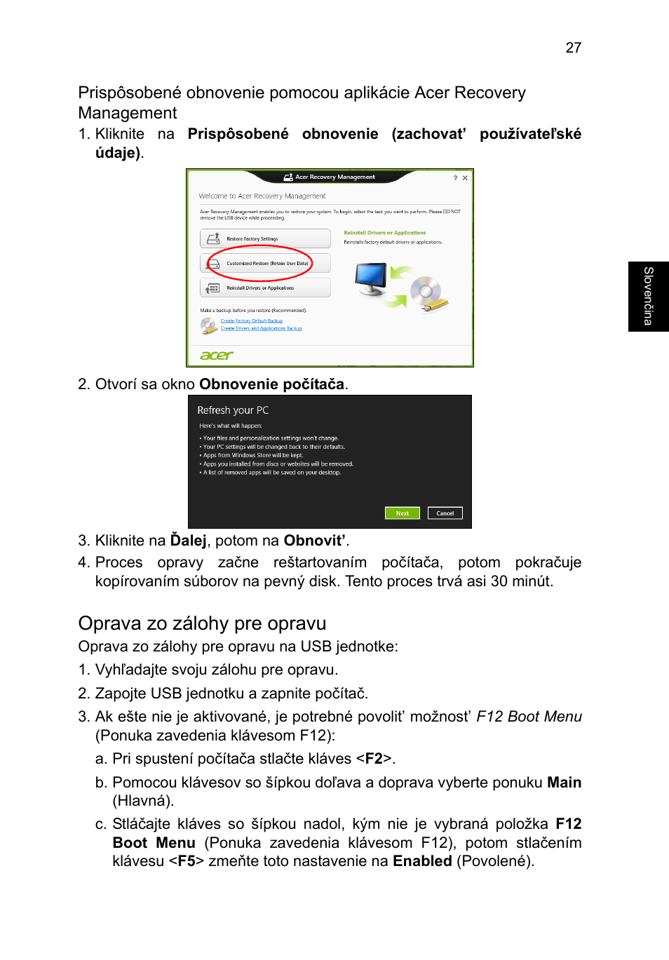 Oprava zo zálohy pre opravu | Acer TravelMate P253-MG User Manual | Page 1433 / 2736