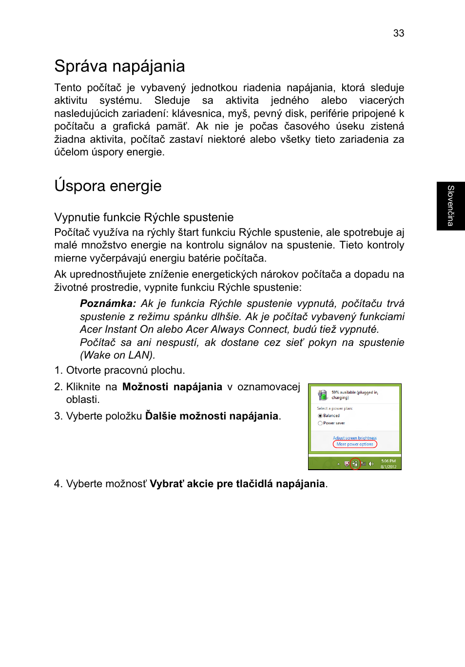 Správa napájania, Úspora energie, Vypnutie funkcie rýchle spustenie | Acer TravelMate P253-MG User Manual | Page 1439 / 2736