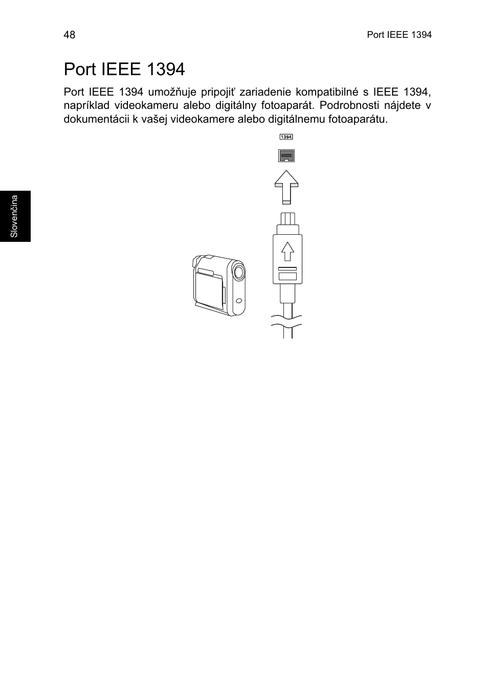 Port ieee 1394 | Acer TravelMate P253-MG User Manual | Page 1454 / 2736