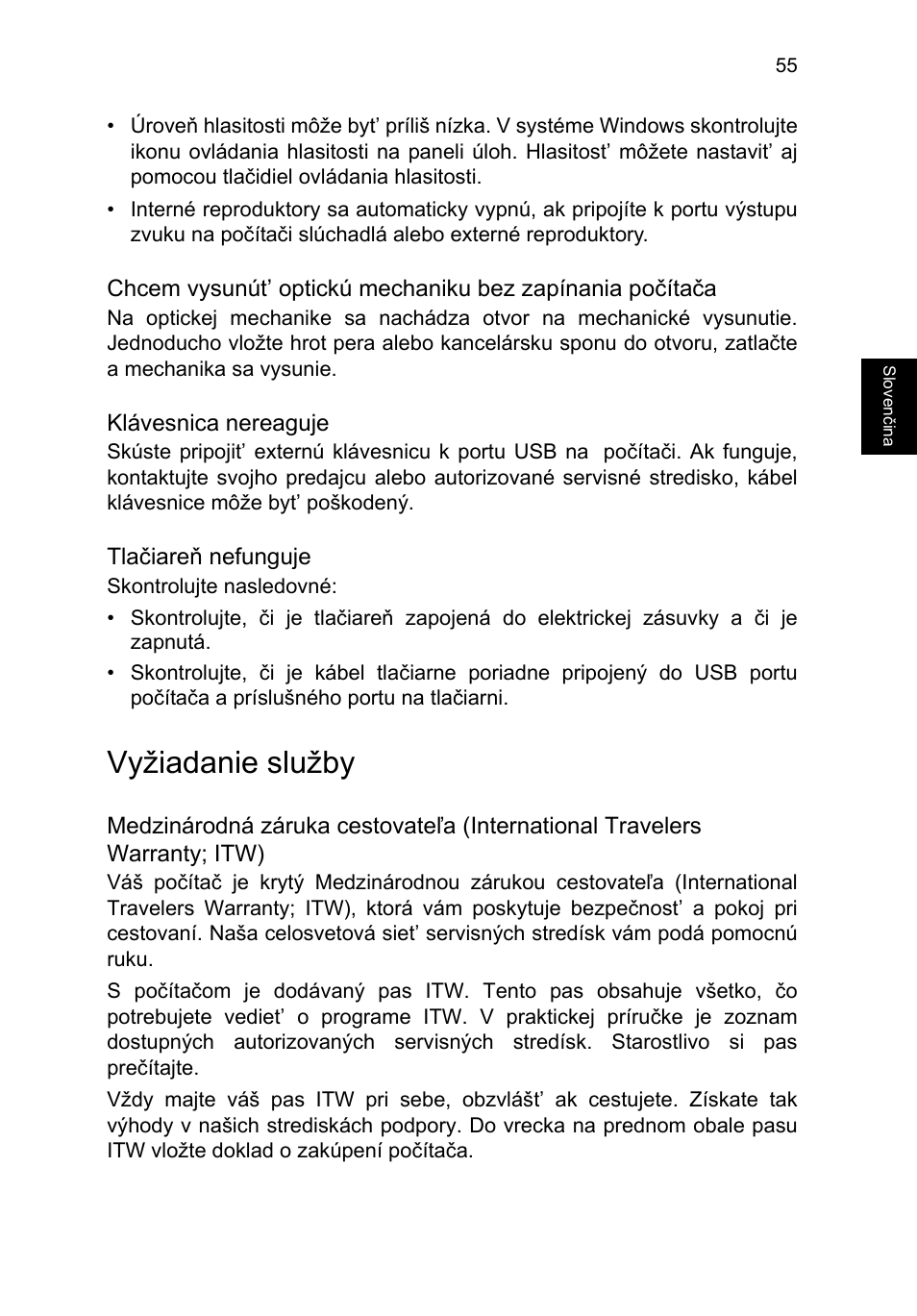 Vyžiadanie služby, Klávesnica nereaguje, Tlačiareň nefunguje | Acer TravelMate P253-MG User Manual | Page 1461 / 2736