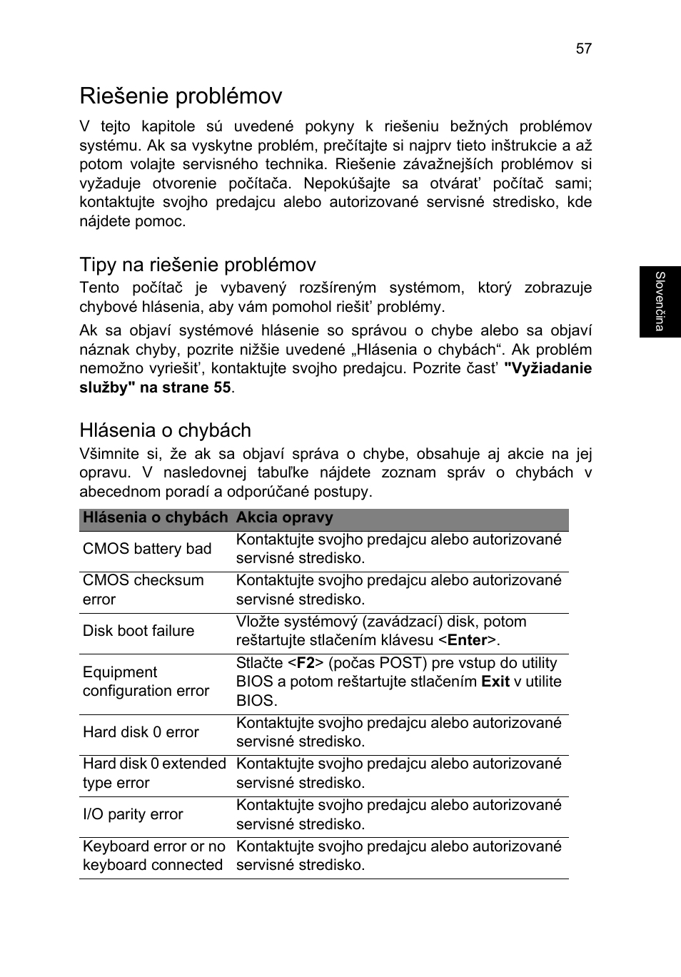 Riešenie problémov, Tipy na riešenie problémov, Hlásenia o chybách | Acer TravelMate P253-MG User Manual | Page 1463 / 2736