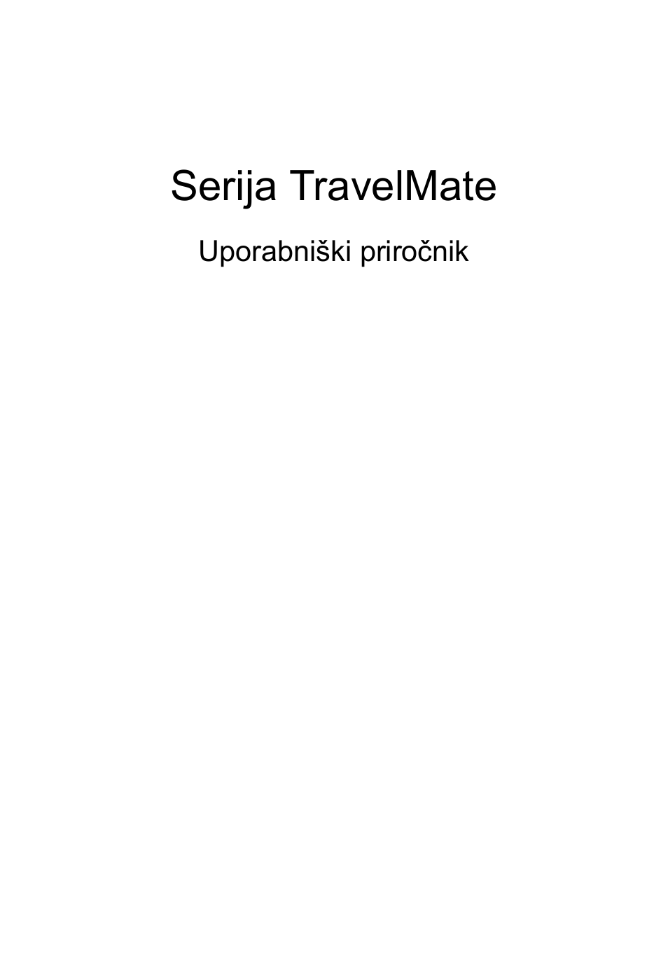 Slovenski, Serija travelmate | Acer TravelMate P253-MG User Manual | Page 1477 / 2736