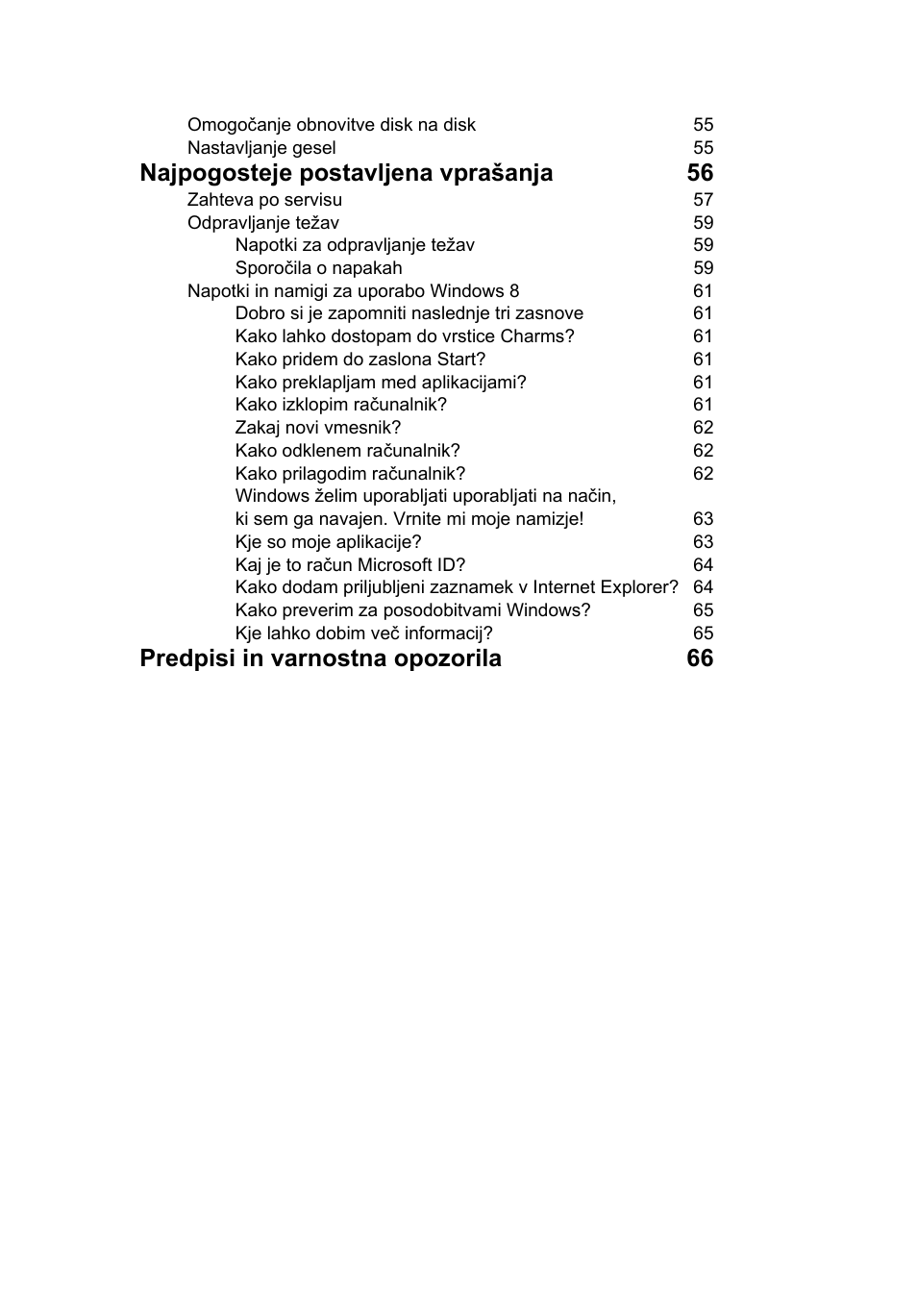 Najpogosteje postavljena vprašanja 56, Predpisi in varnostna opozorila 66 | Acer TravelMate P253-MG User Manual | Page 1495 / 2736