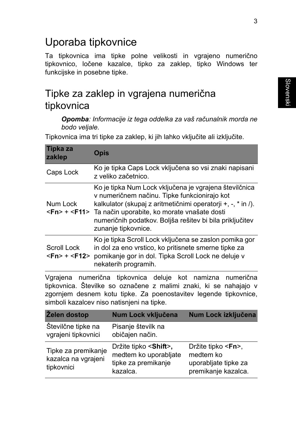 Uporaba tipkovnice, Tipke za zaklep in vgrajena numerična tipkovnica | Acer TravelMate P253-MG User Manual | Page 1499 / 2736