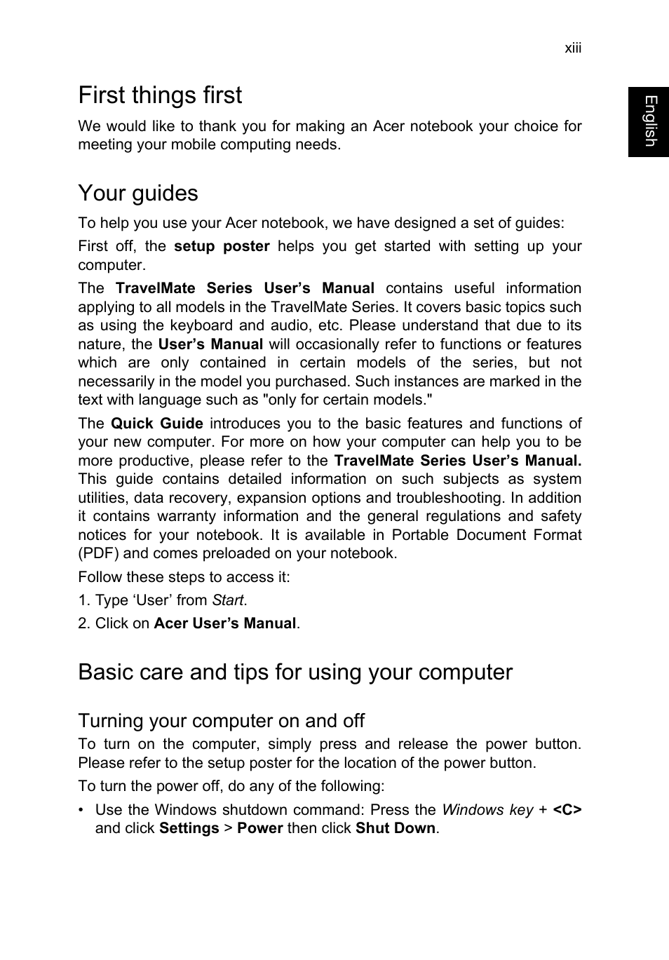 First things first, Your guides, Basic care and tips for using your computer | Turning your computer on and off | Acer TravelMate P253-MG User Manual | Page 15 / 2736