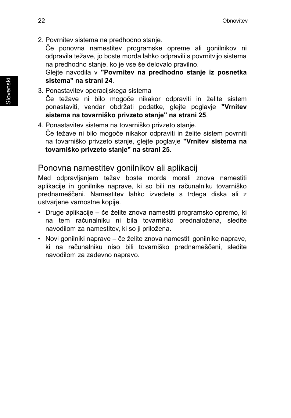 Ponovna namestitev gonilnikov ali aplikacij | Acer TravelMate P253-MG User Manual | Page 1518 / 2736