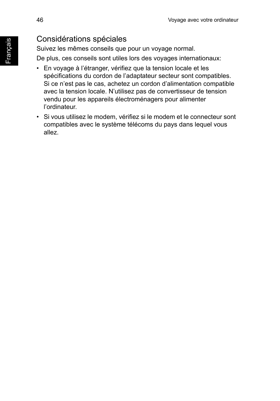 Considérations spéciales | Acer TravelMate P253-MG User Manual | Page 154 / 2736