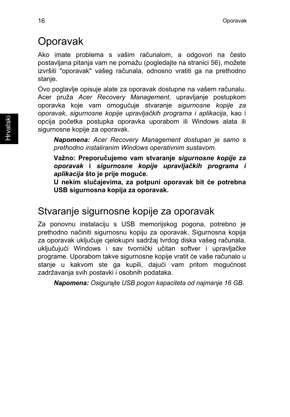 Oporavak, Stvaranje sigurnosne kopije za oporavak, Oporavak 16 | Acer TravelMate P253-MG User Manual | Page 1604 / 2736