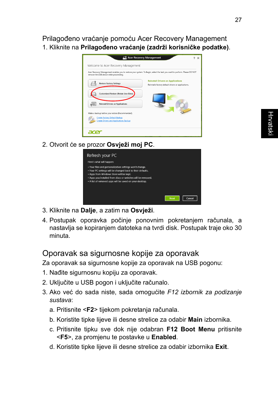 Oporavak sa sigurnosne kopije za oporavak | Acer TravelMate P253-MG User Manual | Page 1615 / 2736