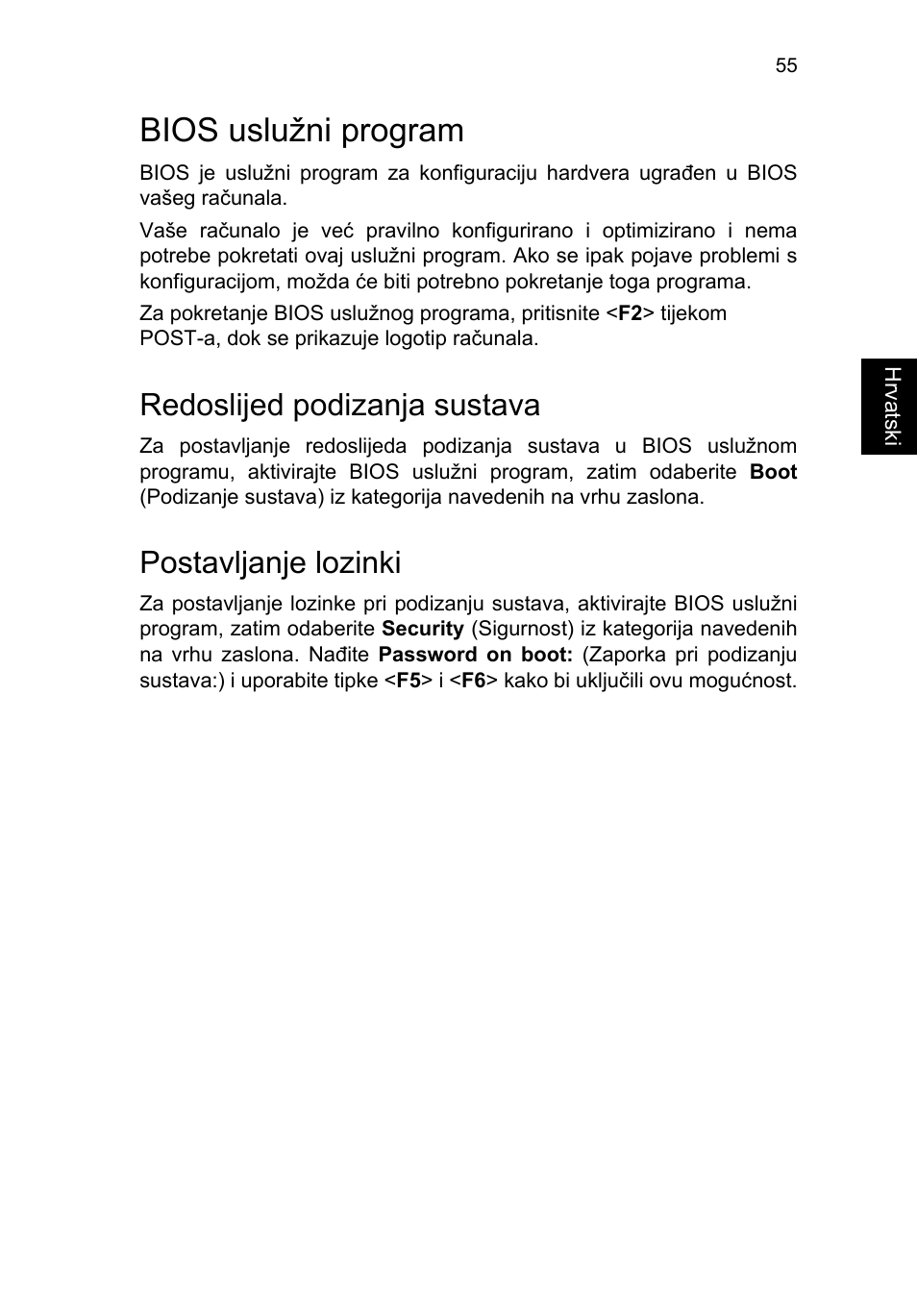 Bios uslužni program, Redoslijed podizanja sustava, Postavljanje lozinki | Omogućavanje oporavka sa-diska-na-disk | Acer TravelMate P253-MG User Manual | Page 1643 / 2736