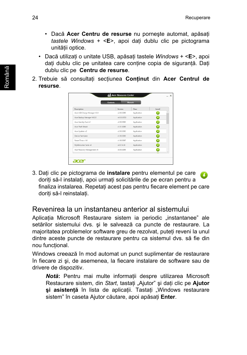 Revenirea la un instantaneu anterior al sistemului | Acer TravelMate P253-MG User Manual | Page 1704 / 2736