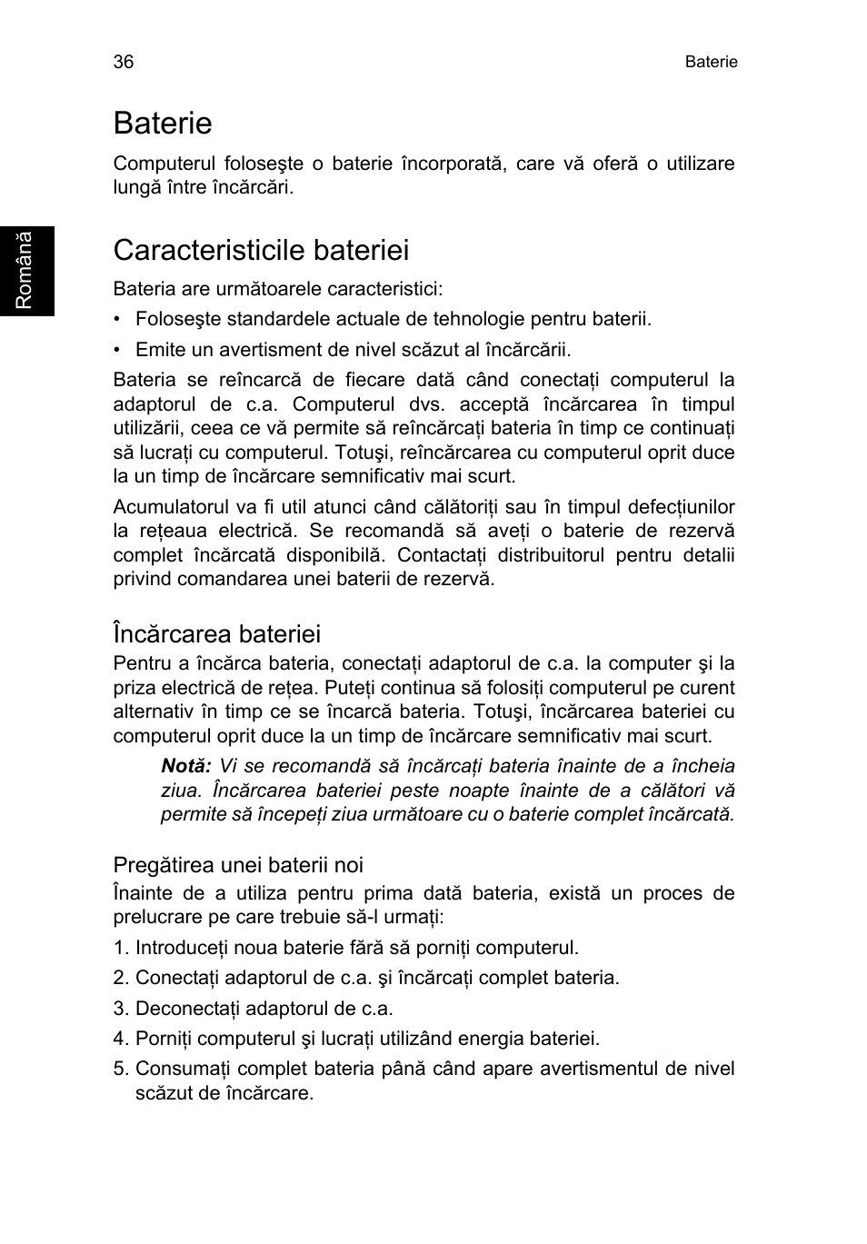 Baterie, Caracteristicile bateriei, Încărcarea bateriei | Baterie 36 | Acer TravelMate P253-MG User Manual | Page 1716 / 2736