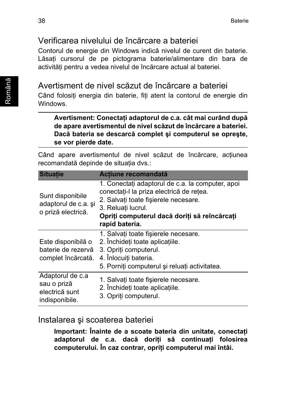 Verificarea nivelului de încărcare a bateriei, Instalarea şi scoaterea bateriei | Acer TravelMate P253-MG User Manual | Page 1718 / 2736