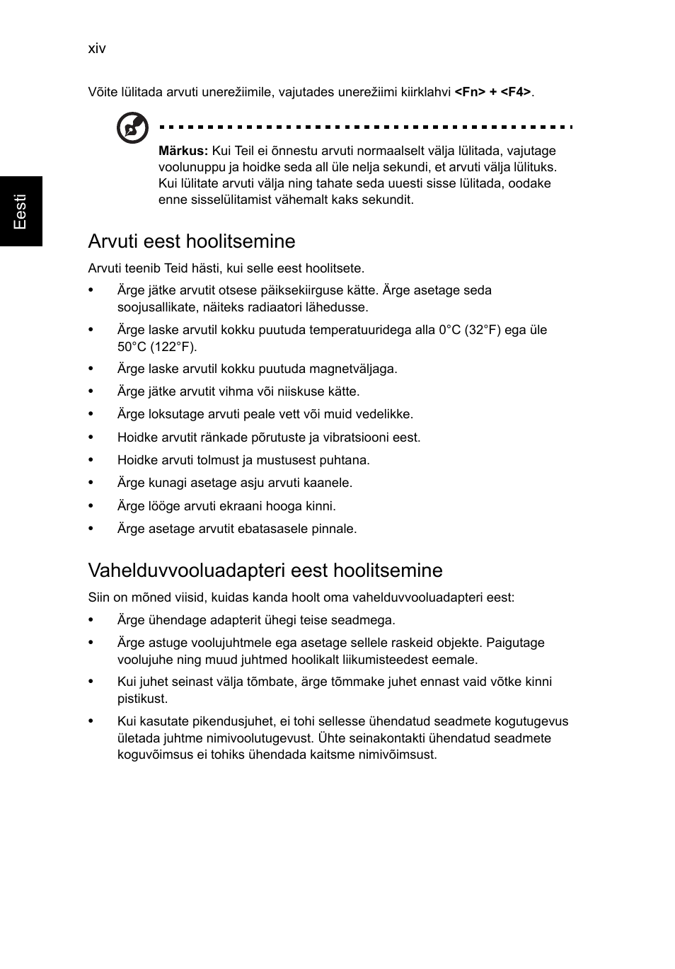 Arvuti eest hoolitsemine, Vahelduvvooluadapteri eest hoolitsemine | Acer TravelMate P253-MG User Manual | Page 1858 / 2736