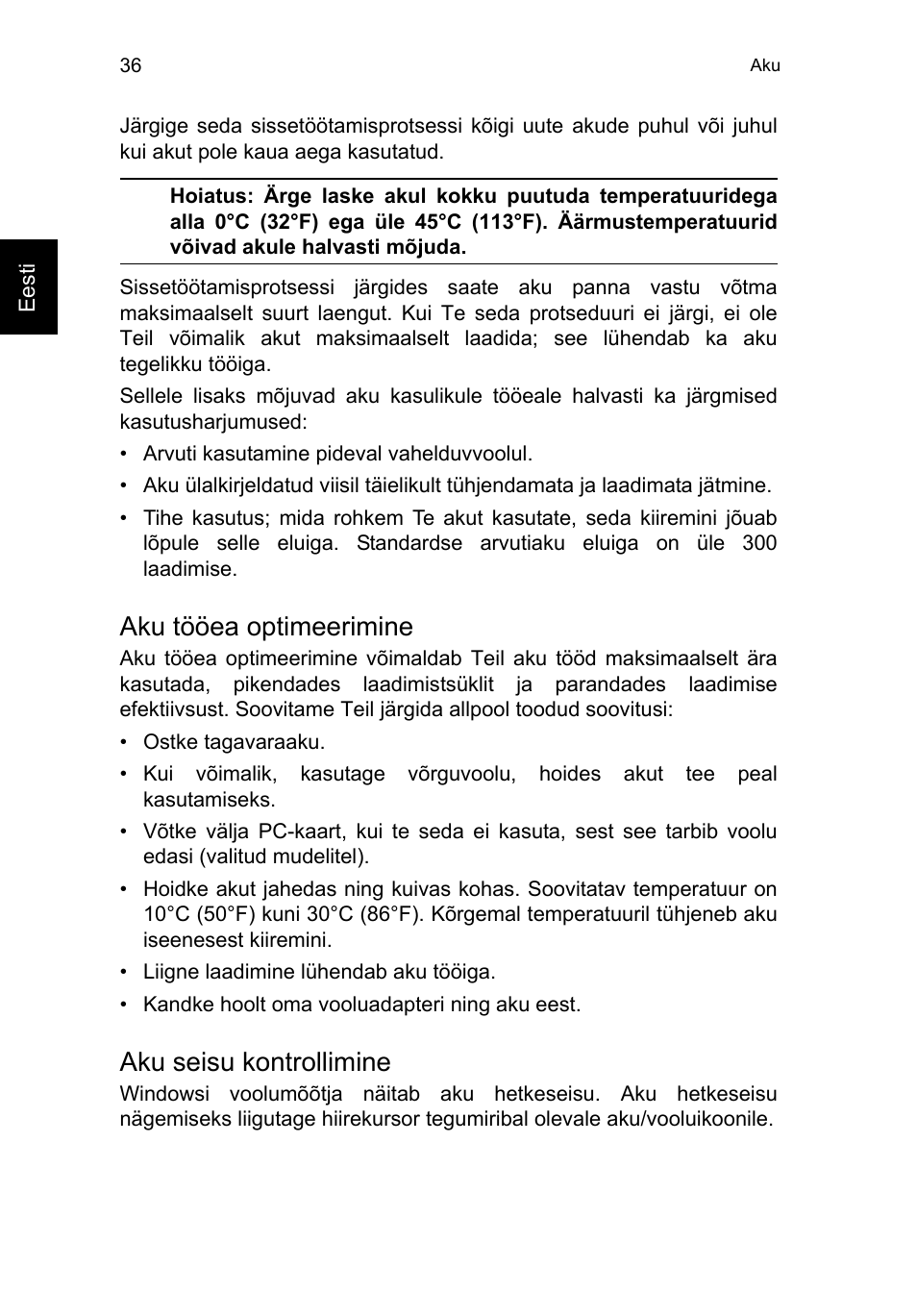 Aku tööea optimeerimine, Aku seisu kontrollimine | Acer TravelMate P253-MG User Manual | Page 1900 / 2736