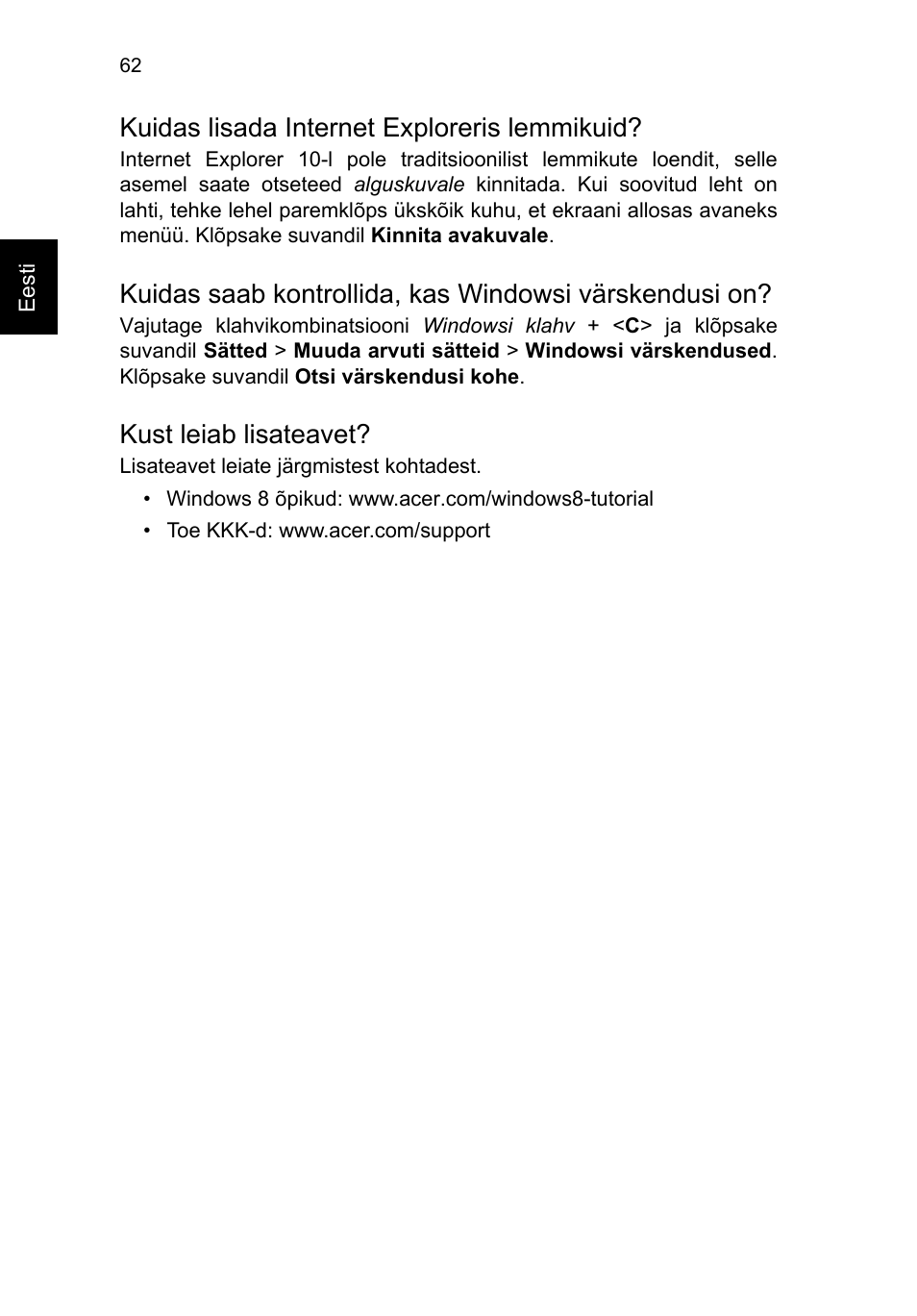 Kuidas lisada internet exploreris lemmikuid, Kust leiab lisateavet | Acer TravelMate P253-MG User Manual | Page 1926 / 2736