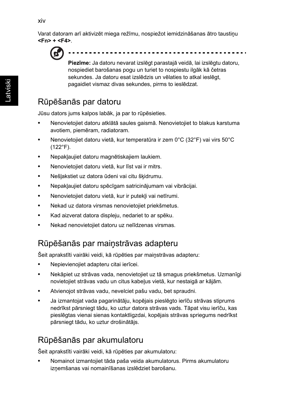 Rūpēšanās par datoru, Rūpēšanās par maiņstrāvas adapteru, Rūpēšanās par akumulatoru | Acer TravelMate P253-MG User Manual | Page 1946 / 2736