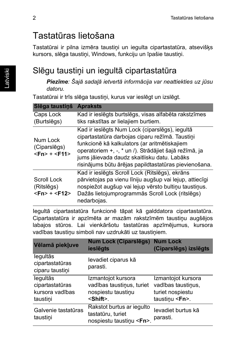 Tastatūras lietošana, Slēgu taustiņi un iegultā cipartastatūra | Acer TravelMate P253-MG User Manual | Page 1954 / 2736