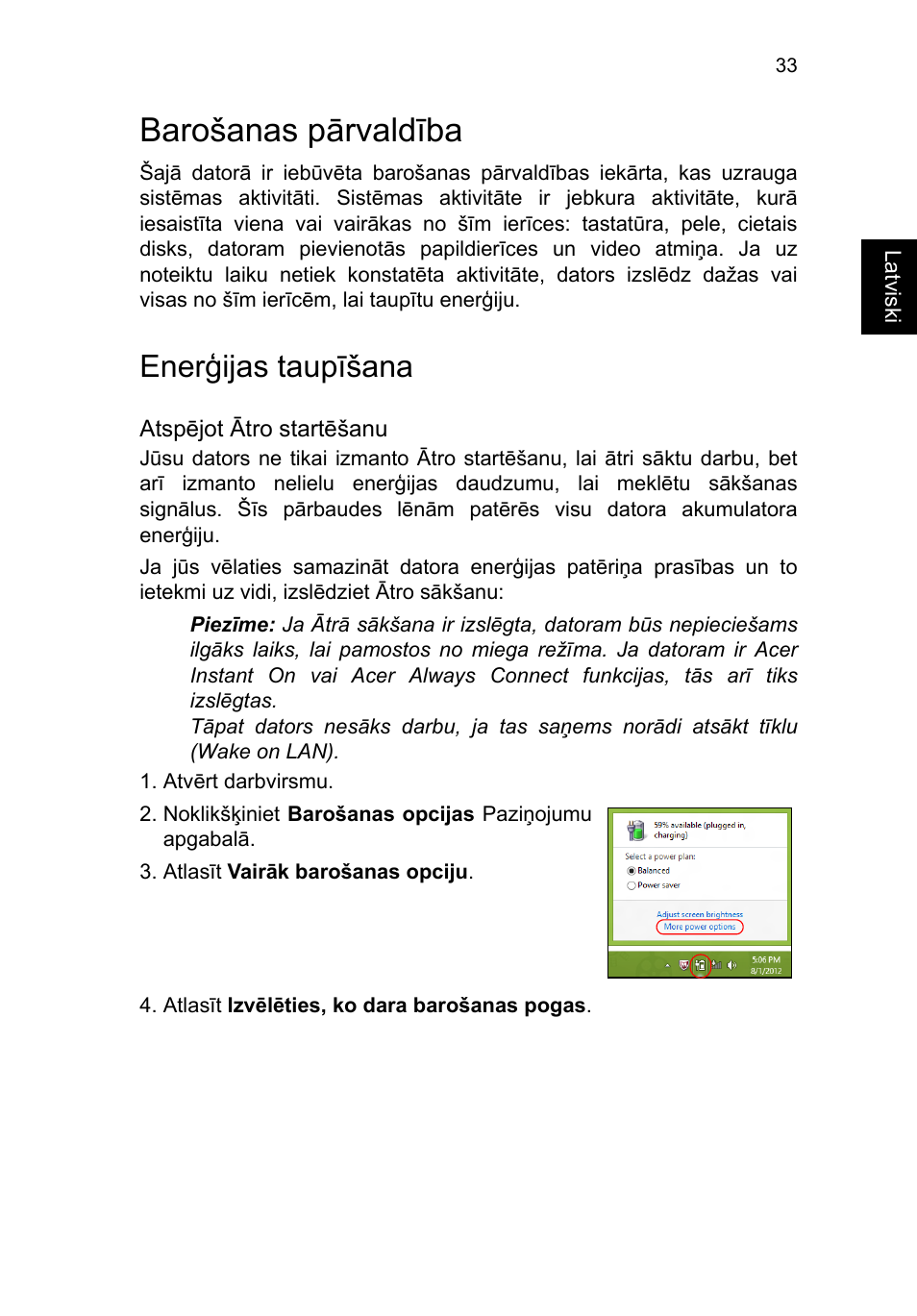 Barošanas pārvaldība, Enerģijas taupīšana, Barošanas pārvaldība 33 | Acer TravelMate P253-MG User Manual | Page 1985 / 2736