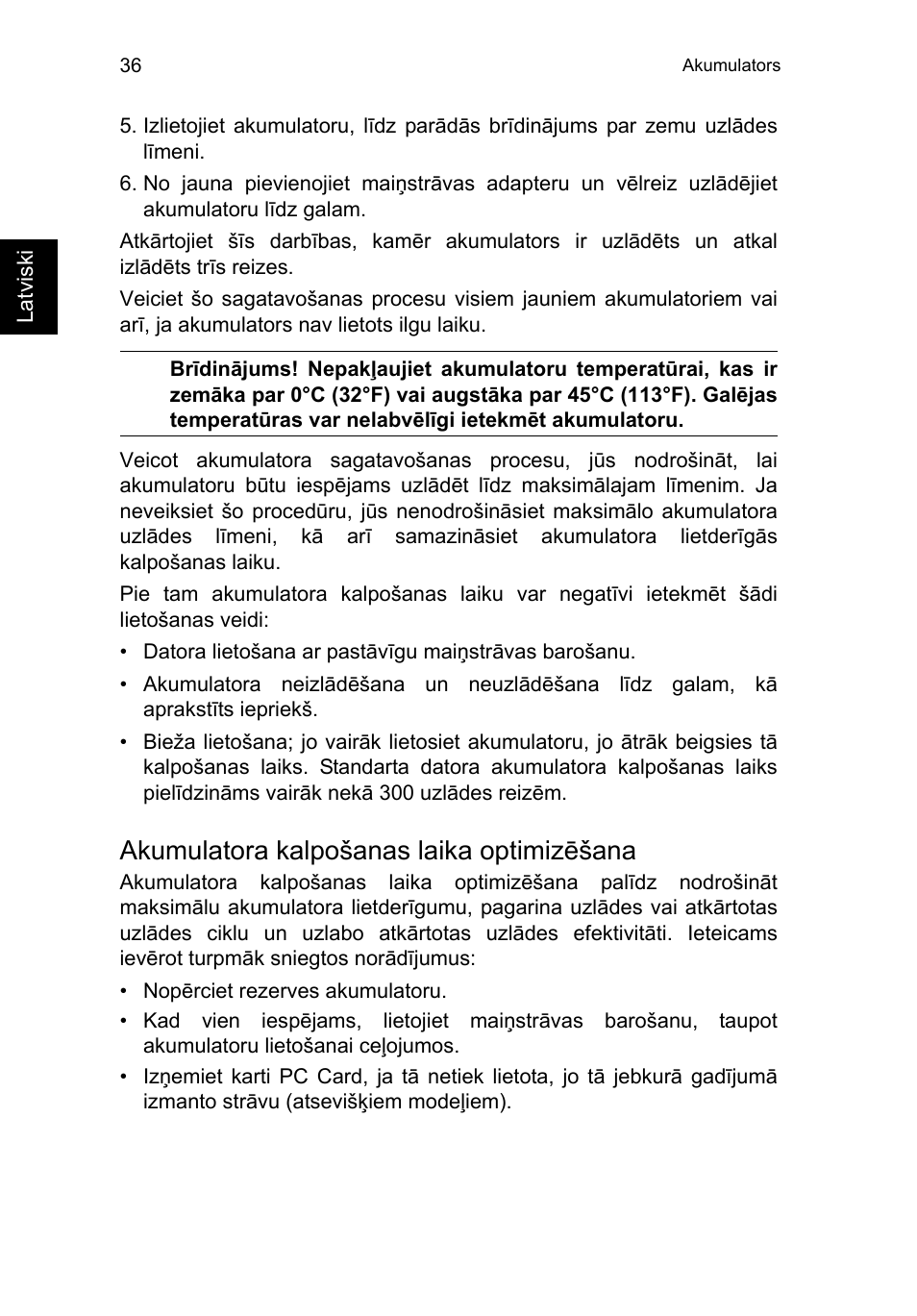 Akumulatora kalpošanas laika optimizēšana | Acer TravelMate P253-MG User Manual | Page 1988 / 2736