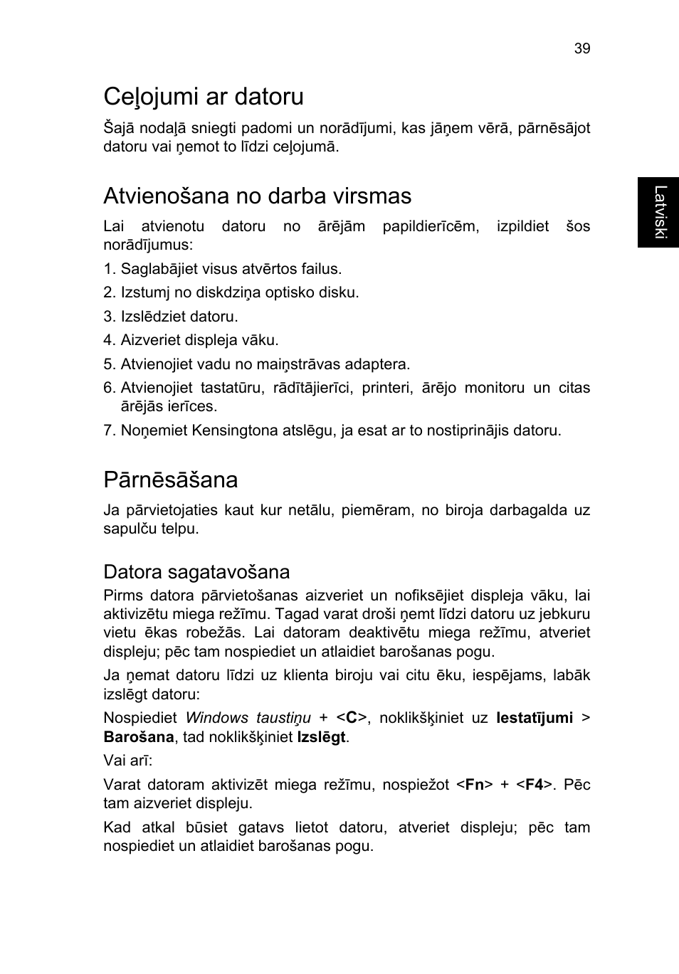 Ceļojumi ar datoru, Atvienošana no darba virsmas, Pārnēsāšana | Datora sagatavošana | Acer TravelMate P253-MG User Manual | Page 1991 / 2736