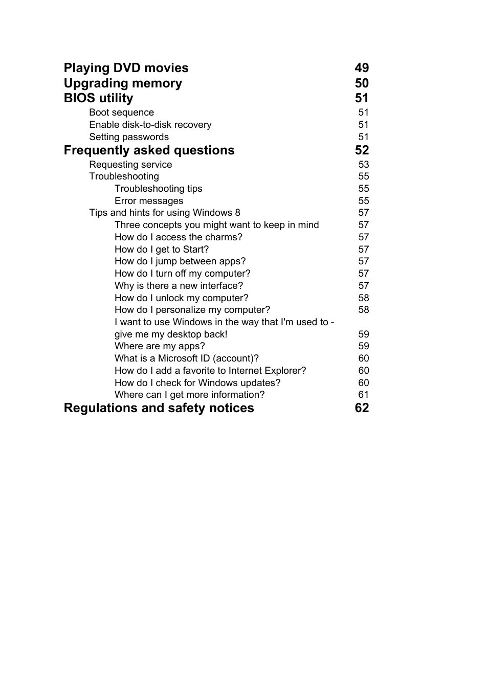 Frequently asked questions 52, Regulations and safety notices 62 | Acer TravelMate P253-MG User Manual | Page 20 / 2736